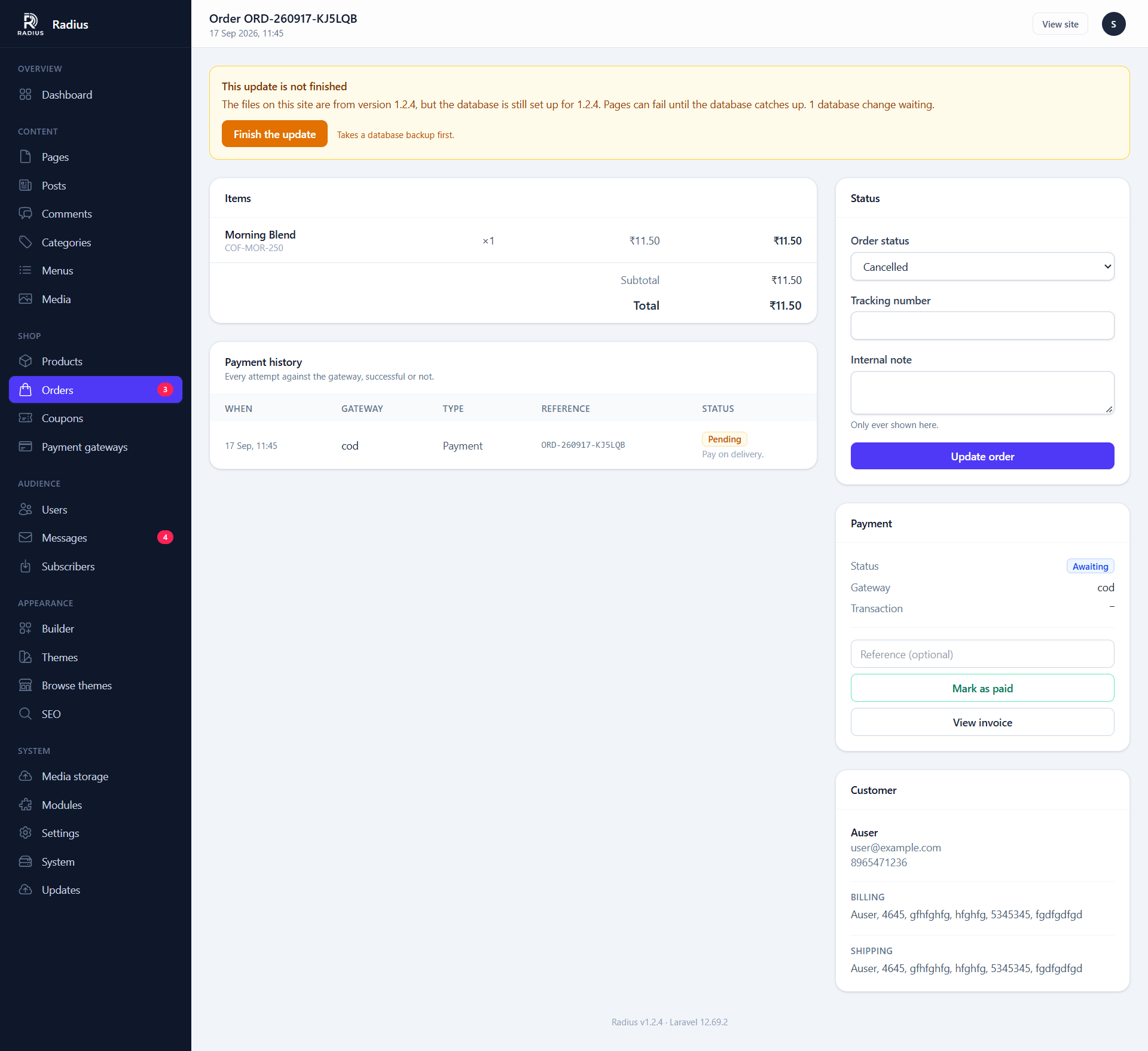 An order detail screen with line items, totals, customer and address panels, payment transaction log and status controls